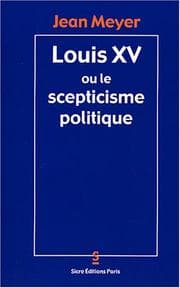 Tapa de Louis XV, ou, Le scepticisme politique
