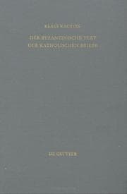 Tapa de Der Byzantinische Text Der Katholischen Briefe