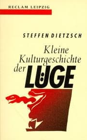 Tapa de Kleine Kulturgeschichte der Lüge