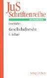Tapa de Gesellschaftsrecht. Fälle und Erläuterungen zu Verein und Gesellschaft