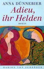 Tapa de Adieu, ihr Helden