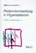 Tapa de Personalentwicklung in Organisationen. Psychologische Grundlagen, Methoden und Strategien