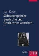 Tapa de Südosteuropäische Geschichte und Geschichtswissenschaft