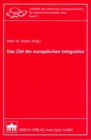 Tapa de Das Ziel der europäischen Integration