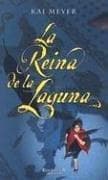 Tapa de La reina de la laguna