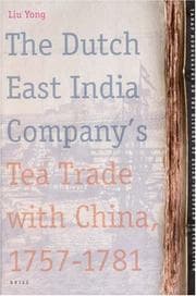 Tapa de The Dutch East India Company's Tea Trade With China, 1757-1781 (Tanap Monographs on the History of the Asian-European Interaction)