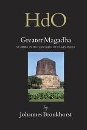 Tapa de Greater Magadha: Studies in the Culture of Early India (Handbook of Oriental Studies: Section 2: India)