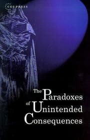 Tapa de The paradoxes of unintended consequences