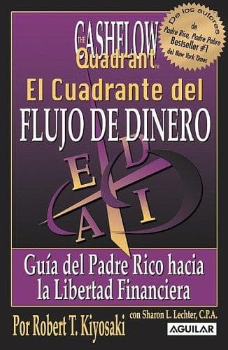 Tapa de El Cuadrante del Flujo del Dinero (Padre Rico)
