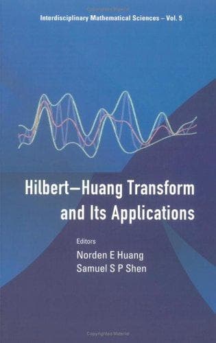 Tapa de The Hilbert-Huang transform and its applications