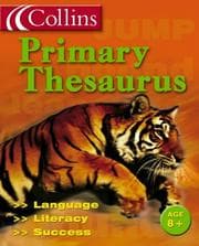 Tapa de Collins Primary Thesaurus (Collin's Children's Dictionaries S.)