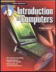 Tapa de Peter Norton's Introduction To Computers Fifth Edition Student Edition with Electronic Workbook CD-ROM