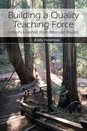 Tapa de Building a Quality Teaching Force