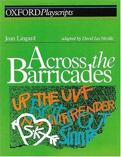Tapa de Across the Barricades (Oxford Playscripts)