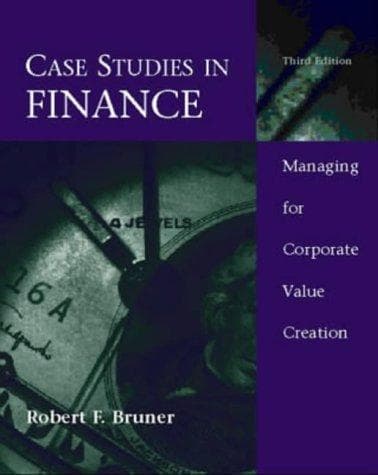 Tapa de Case Studies In Finance:Managing For Corporate Value Creation