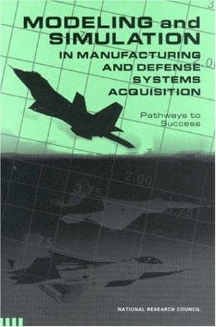 Tapa de Modeling and simulation in manufacturing and defense systems acquisition