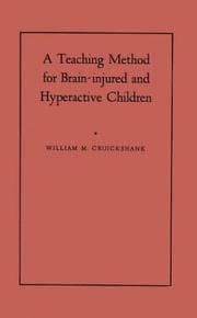 Tapa de A Teaching method for brain-injured and hyperactive children