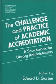Tapa de The Challenge and Practice of Academic Accreditation
