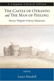Tapa de Castle of Otranto and the Man of Feeling, The, A Longman Cultural Edition