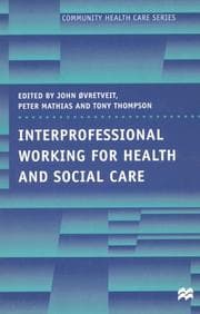 Tapa de Interprofessional Working in Health and Social Care