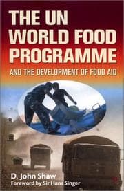 Tapa de The UN World Food Programme and the Development of Food Aid