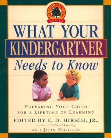 Tapa de What Your Kindergartner Needs to Know