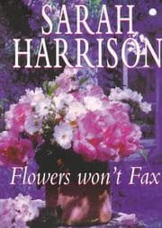 Tapa de Flowers Won't Fax