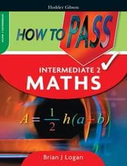 Tapa de How to Pass Intermediate 2 Maths (How to Pass - Intermediate Level)