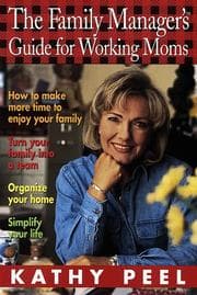 Tapa de The family manager's guide for working moms