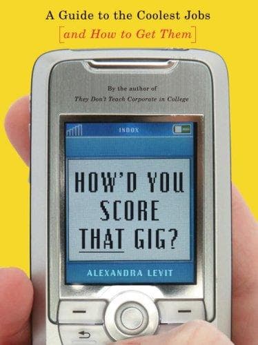 Tapa de How'd You Score That Gig?
