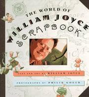 Tapa de The World of William Joyce Scrapbook