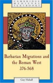 Tapa de Barbarian Migrations and the Roman West, 376-568