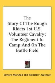 Tapa de The Story Of The Rough Riders 1st U.S. Volunteer Cavalry