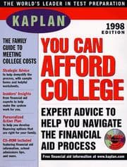 Tapa de KAPLAN YOU CAN AFFORD COLLEGE 1998 W/CD-ROM (Straight Talk on Paying for College)