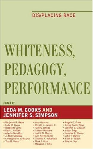 Tapa de Whiteness, Pedagogy, Performance