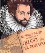 Tapa de Sir Walter Ralegh and the quest for El Dorado