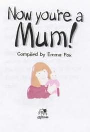 Tapa de Now You're a Mum (Baby Minibooks)