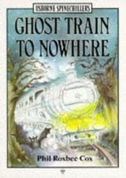 Tapa de Ghost Train to Nowhere (Usborne Spinechillers, No 3)