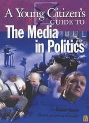Tapa de Media in Politics (Young Citizen's Guides)