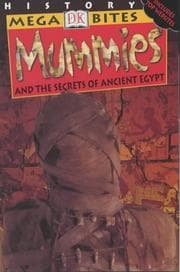 Tapa de Mummies and the Secrets of Ancient Egypt (Mega Bites)