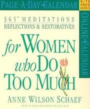 Tapa de 365 Meditations, Reflections & Restoratives for Women Who Do Too Much Page-A-Day Calendar 2004 (Page-A-Day(r) Calendars)