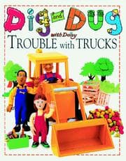 Tapa de Dig and Dug With Daisy Trouble With Trucks (Dig & Dug with Daisy)