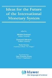 Tapa de Ideas for the future of the international monetary system