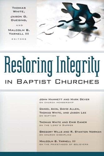 Tapa de Restoring integrity in Baptist churches