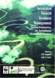 Tapa de INTEGRATED NATURAL RESOURCES MANAGEMENT: LINKING PRODUCTIVITY, THE ENVIRONMENT AND DEVELOPMENT; ED. BY B.M. CAMPBELL