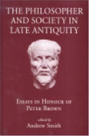 Tapa de The philosopher and society in late antiquity