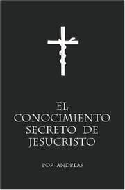 Tapa de El conocimiento secreto de Jesucristo