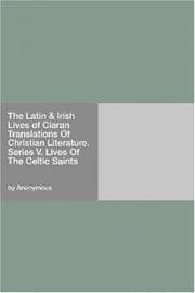 Tapa de The Latin & Irish Lives of Ciaran Translations Of Christian Literature. Series V. Lives Of The Celtic Saints