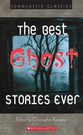 Tapa de The Best Ghost Stories Ever (Scholastic Classics)