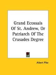 Tapa de Grand Ecossais Of St. Andrew, Or Patriarch Of The Crusades Degree